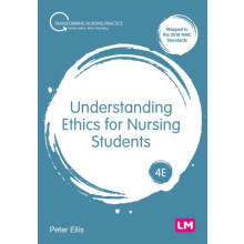 Understanding Ethics for Nursing Students by Peter Ellis Paperback Boo