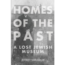 Homes of the Past by Jeffrey Shandler Paperback Book
