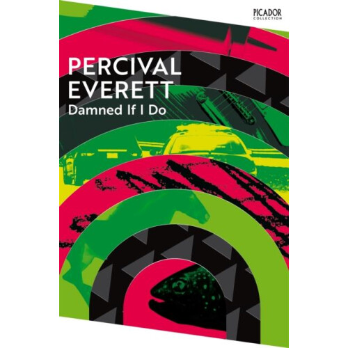 Damned If I Do by Percival Everett Paperback Book