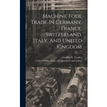 Machine Tool Trade In Germany France Switzerland Italy And United King