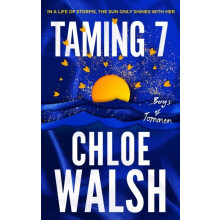 Taming 7 by Chloe Walsh Paperback Book