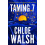 Taming 7 by Chloe Walsh Paperback Book 1
