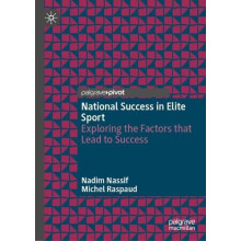 National Success in Elite Sport by Michel Raspaud Hardcover Book