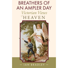 Breathers of an Ampler Day by Ian Bradley Hardcover Book