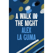A Walk in the Night by Alex La Guma Paperback Book