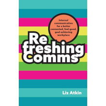 Refreshing Comms by Liz Atkin Paperback Book