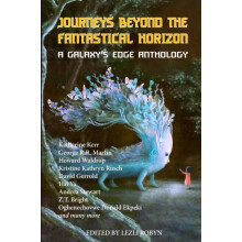 Journeys Beyond the Fantastical Horizon by George R.R. Martin Paperbac
