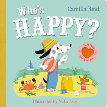 Whos Happy by Camilla Reid Other Book