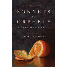 Sonnets to Orpheus by Rainer Maria Rilke Paperback Book