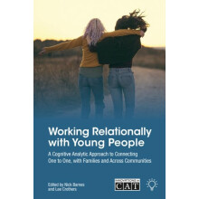 Working Relationally with Young People by Lee Crothers Paperback Book