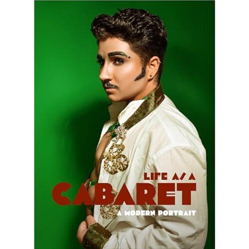 Life as a Cabaret by Mark Anthony Hardcover Book