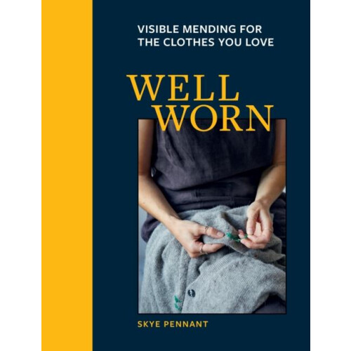 Well Worn by Skye Pennant Paperback Book