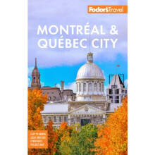Fodors Montreal amp Quebec City by Fodors Travel Guides Paperback Book