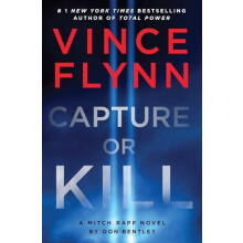 Capture or Kill by Don Bentley Hardcover Book
