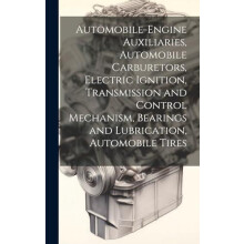 AutomobileEngine Auxiliaries Automobile Carburetors Electric Ignition