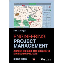 Engineering Project Management by Neil G. University of Southern Calif