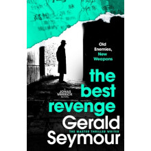 The Best Revenge by Gerald Seymour Hardcover Book