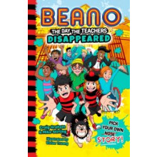 Beano The Day The Teachers Disappeared by Mike Stirling Paperback Book