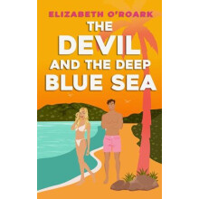 The Devil and the Deep Blue Sea by Elizabeth ORoark Paperback Book