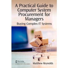 Buying Complex IT Systems by Matthew Reynolds Paperback Book