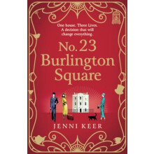 No. 23 Burlington Square by Jenni Keer Paperback Book