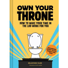 Own Your Throne by Bradford Ware Hardcover Book