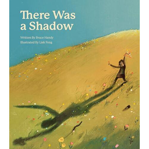 There Was a Shadow by Bruce Handy Hardcover Book