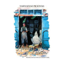 The House of Islam by Marmaduke Pickthall Paperback Book
