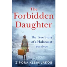 The Forbidden Daughter by Zipora Klein Jakob Paperback Book