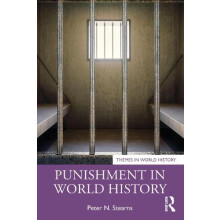 Punishment in World History by Stearns Peter N. George Mason Universit
