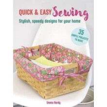 Quick amp Easy Sewing 35 simple projects to make by Emma Hardy Paperba