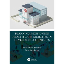 Planning amp Designing Health Care Facilities in Developing Countries