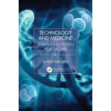 Technology and Medicine by Bengt Nielsen Paperback Book