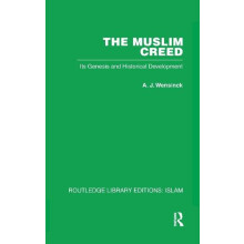 The Muslim Creed by A J Wensinck Paperback Book