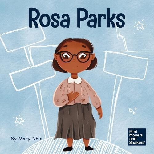 Rosa Parks by Mary Nhin Paperback Book