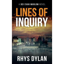 Lines Of Inquiry by Rhys Dylan Paperback Book