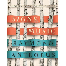 Signs Music by Raymond Antrobus Paperback Book