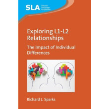 Exploring L1L2 Relationships by Richard L. Sparks Paperback Book