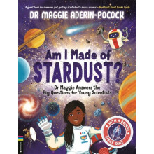 Am I Made of Stardust by Maggie AderinPocock Paperback Book