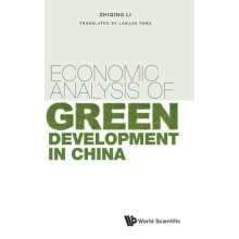 Economic Analysis Of Green Development In China by Li Zhiqing Fudan Un