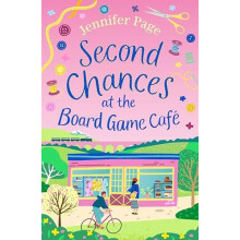 Second Chances at the Board Game Cafe by Jennifer Page Paperback Book