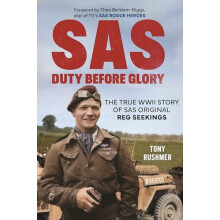SAS Duty Before Glory by Tony Rushmer Hardcover Book