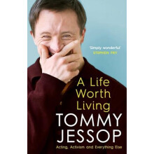 A Life Worth Living by Tommy Jessop Paperback Book