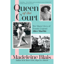 Queen of the Court by Madeleine Blais Paperback Book