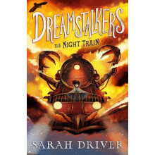 Dreamstalkers The Night Train by Sarah Driver Paperback Book