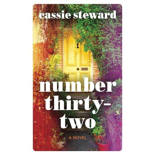 Number ThirtyTwo by Cassie Steward Paperback Book
