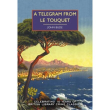 A Telegram from Le Touquet by John Bude Paperback Book
