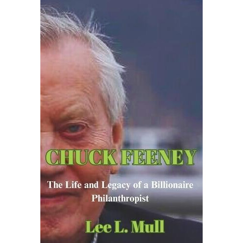 Chuck Feeney by Lee L Mull Paperback Book