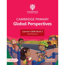 Cambridge Primary Global Perspectives Learners Skills Book 3 with Digi