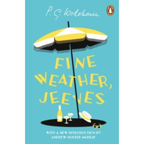 Fine Weather Jeeves by P.G. Wodehouse Paperback Book